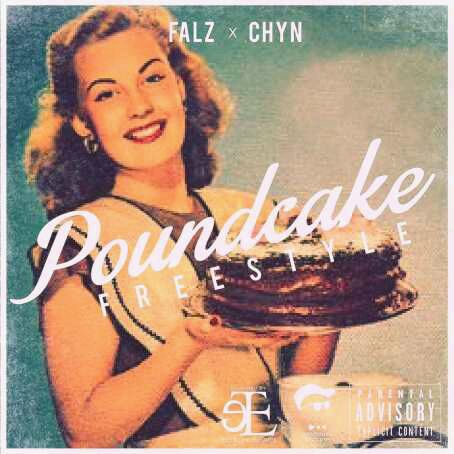 MUSIC | Falz x Chyn – Pound Cake (Freestyle)