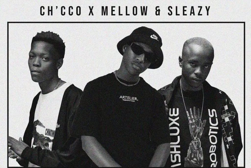 DOWNLOAD Ch’cco Ft. Mellow & Sleazy – Sista Bozza mp3