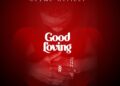 DOWNLOAD Cryme Officer – Good Loving mp3