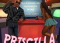 DOWNLOAD DJ Dynamiite – Priscilla ft. Boybreed, Minz mp3