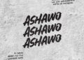 DOWNLOAD Dayonthetrack – Ashawo mp3