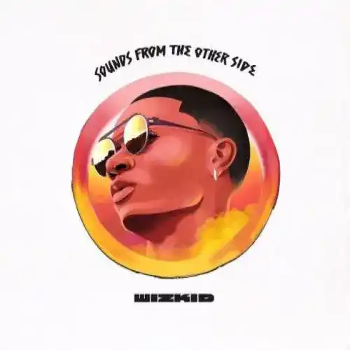 DOWNLOAD Wizkid – Highgrade ft Ty Dolla $Ign mp3