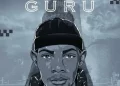 DOWNLOAD Fear Lez – Guru mp3