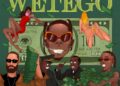 DOWNLOAD Blaqbonez – Wetego Ft. Phyno, Young Jonn mp3