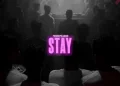 DOWNLOAD Misdemeanor – Stay mp3
